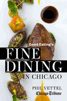 phil vettel|chicago tribune 50 best restaurants.